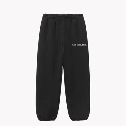 "Y'ALL NEED JESUS" Sweatpants | Black - Yall Need Jesus Co.